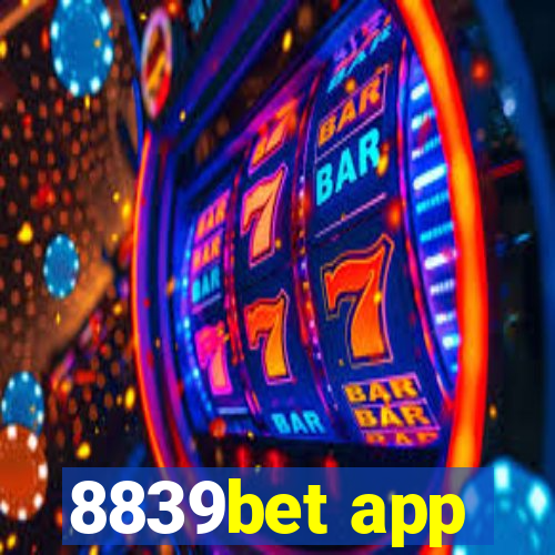 8839bet app